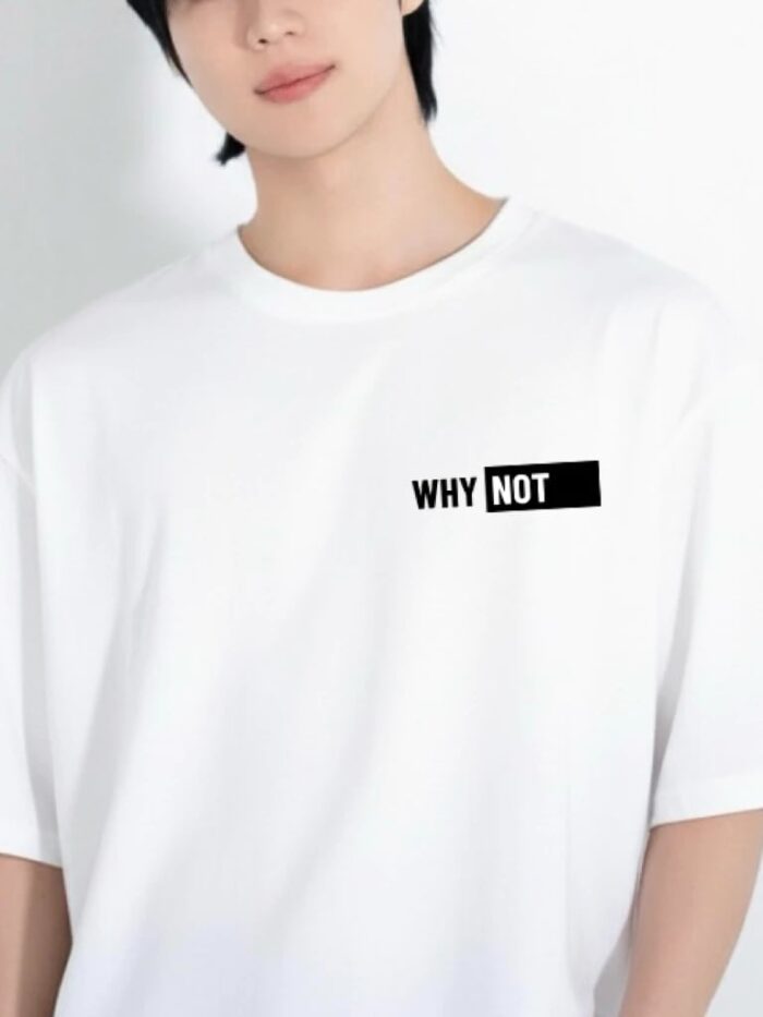 เสื้อยืดขาวดำ มินิมอล Why not อกซ้าย มีไซส์ S-3XL โอเวอร์ไซส์